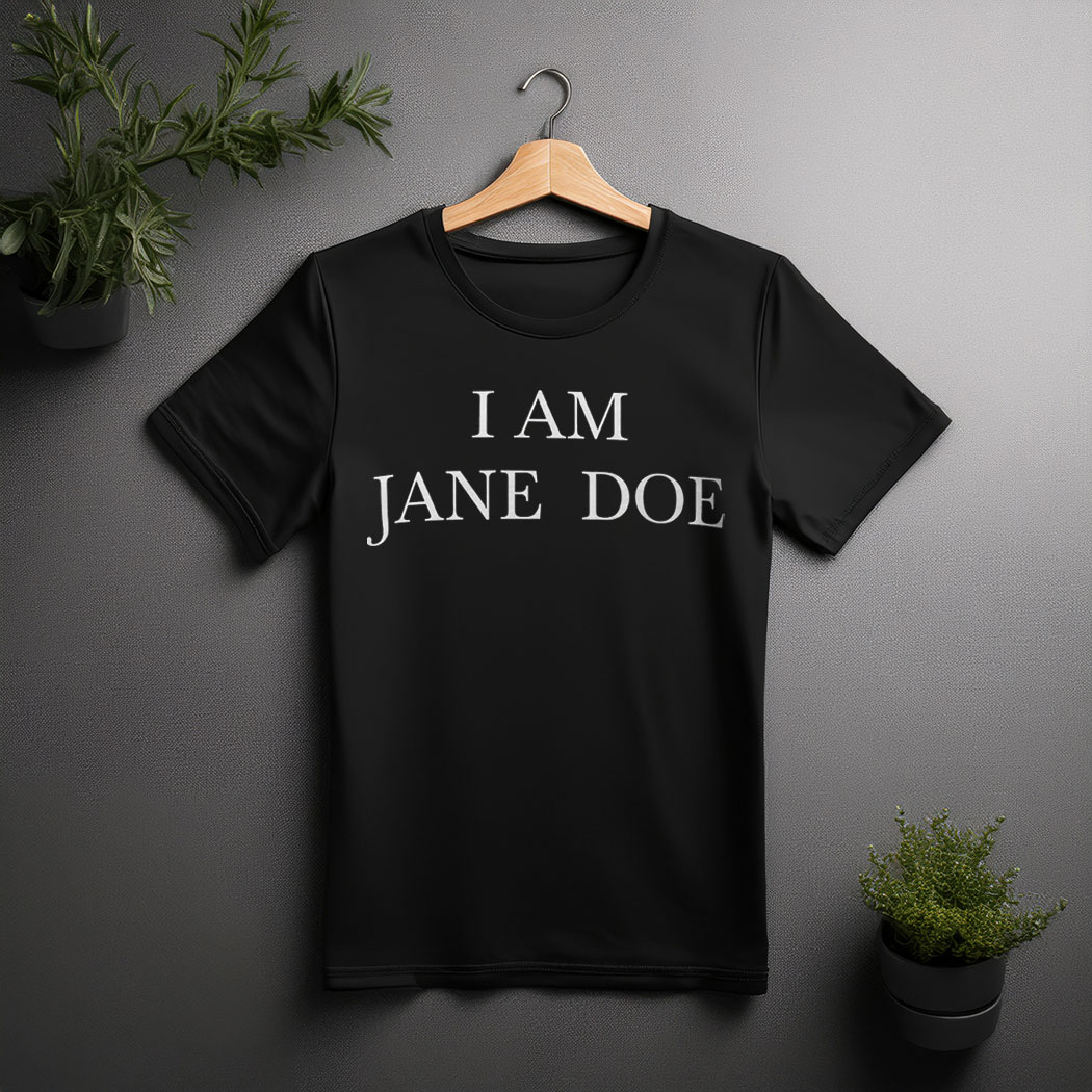 I AM JANE DOE Graphic T-Shirt