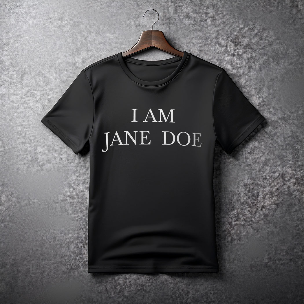 I AM JANE DOE Graphic T-Shirt
