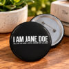 I Am Jane Doe 2026 Button