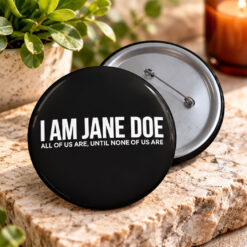 I Am Jane Doe 2026 Button