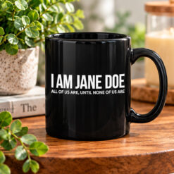 I Am Jane Doe 2026 Mug