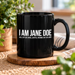 I Am Jane Doe 2026 Mug