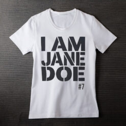 I Am Jane Doe Advocacy Awareness Graphic T-Shirt