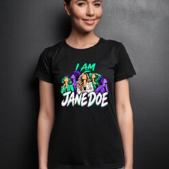 I Am Jane Doe Awareness Campaign Shirt