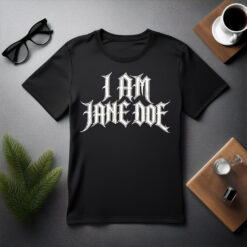 I Am Jane Doe Awareness Campaigns Shirt