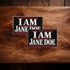 I Am Jane Doe, Believe Women 2026 Sticker