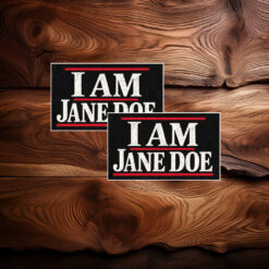 I Am Jane Doe, Believe Women 2026 Sticker