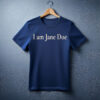 I Am Jane Doe Believe Women Shirt