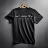 I Am Jane Doe Comfort Colors Women's Solidarity Shirt