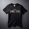 I Am Jane Doe Comfort Colors Women's Solidarity Tee Shirt