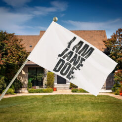 I Am Jane Doe Feminist Flag