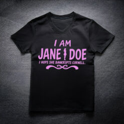 I Am Jane Doe Feminist survivor support T-Shirt