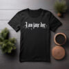 I Am Jane Doe Gothic Shirt