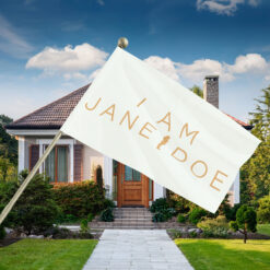 I Am Jane Doe House Flag