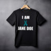I Am Jane Doe Justice For Jane Doe Tee Shirt