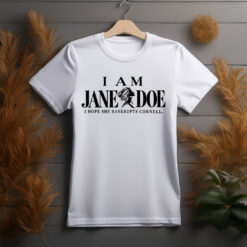 I Am Jane Doe Shirt - Comfort Colors Feminist T-Shirt