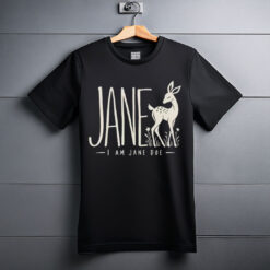 I Am Jane Doe Supporting Women Shirt