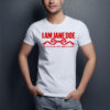 I Am Jane Doe Women’s Empowerment Shirt