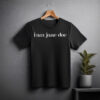 I Am Jane Doe Women's Rights Unisex T-Shirt