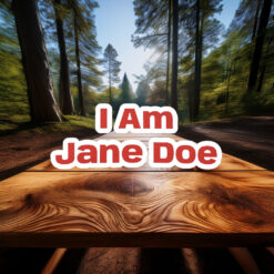 I Am Jane Doe Women’s Solidarity Sticker