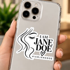 I Am Jane Doe #iamjanedoe Sticker
