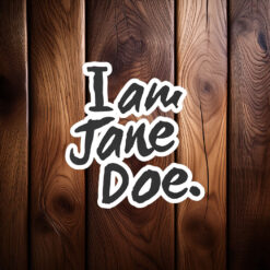 I am Jane Doe SA Female Rage Sticker