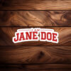 Jane Doe Cornell Survivor Support Sticker