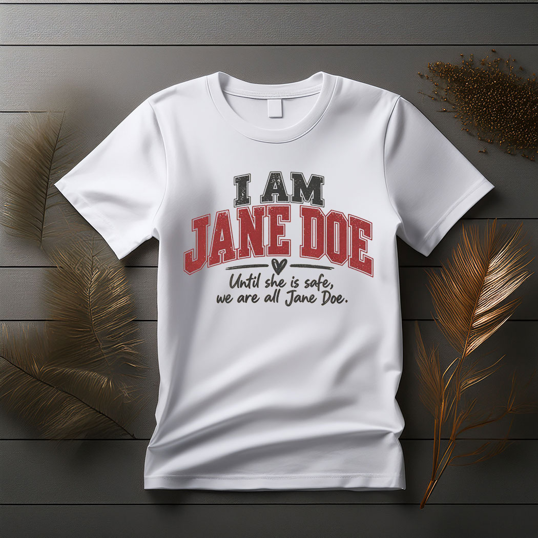 Jane Doe Solidarity Shirt