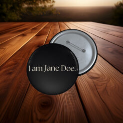 Official I Am Jane Doe Button