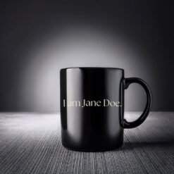 Official I Am Jane Doe Mug
