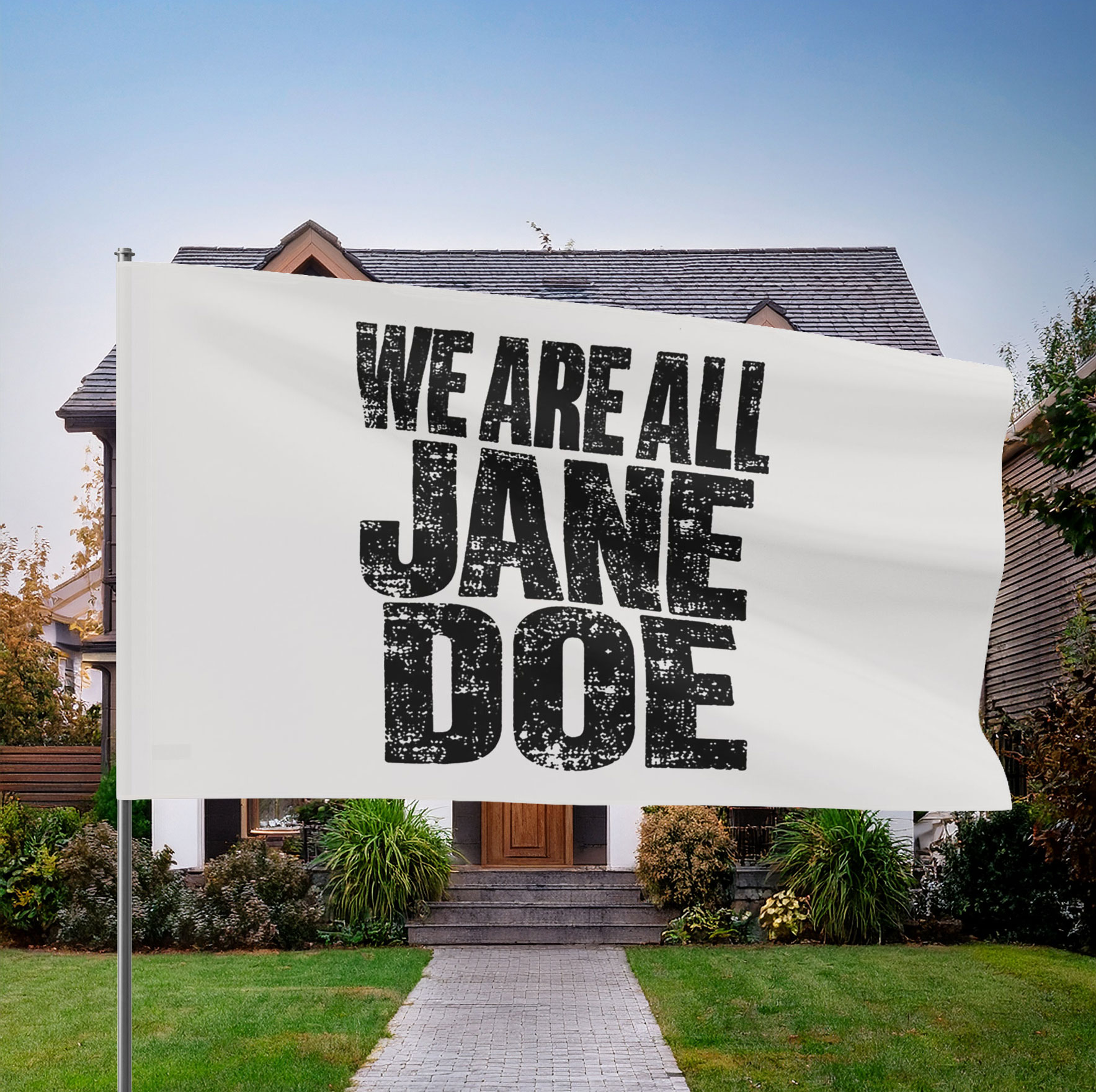 We Are All Jane Doe Believe Women Flag