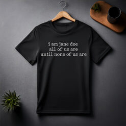 Womens I Am Jane Doe Shirt