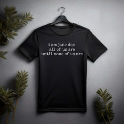 Womens I Am Jane Doe Shirt